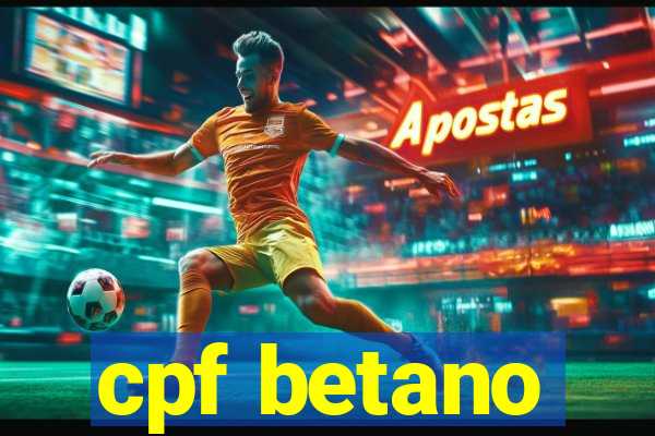 cpf betano