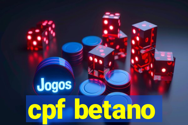 cpf betano