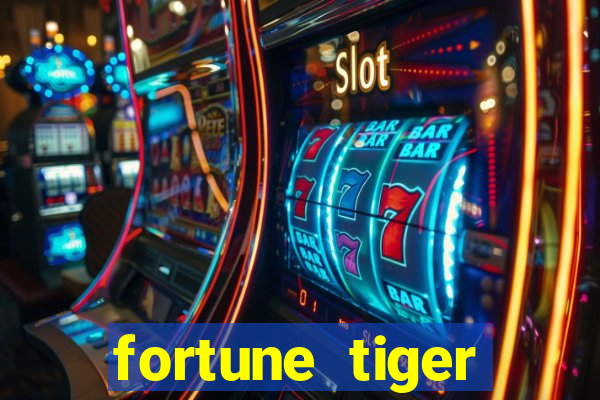 fortune tiger aposta de 1 real