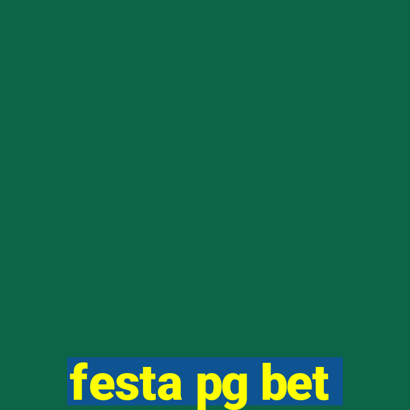 festa pg bet