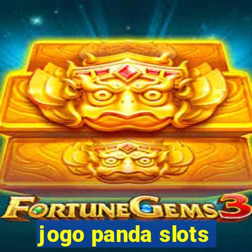 jogo panda slots