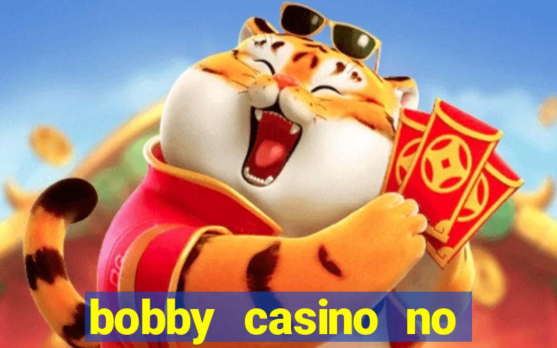 bobby casino no deposit bonus