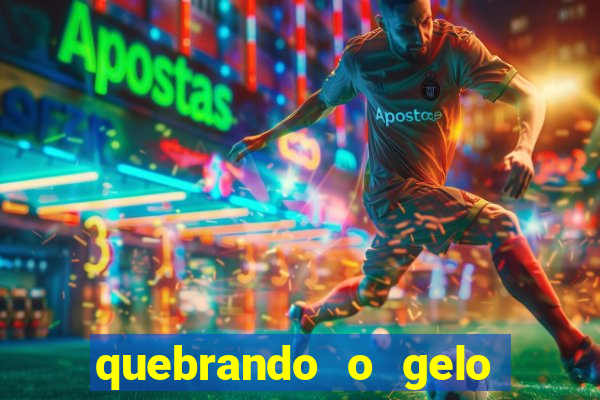 quebrando o gelo livro pdf