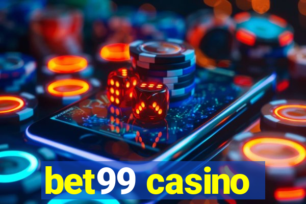 bet99 casino