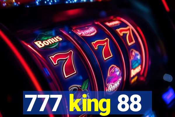 777 king 88