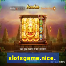 slotsgame.nice.