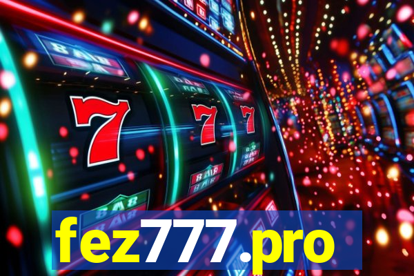 fez777.pro