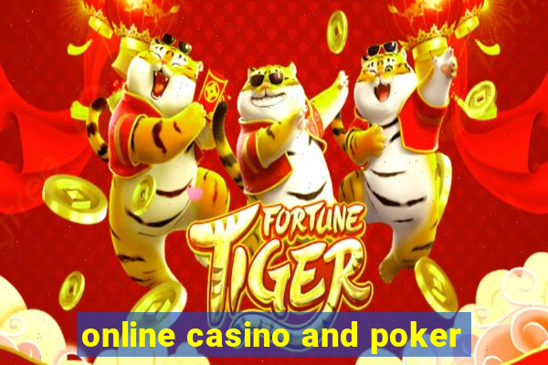 online casino and poker