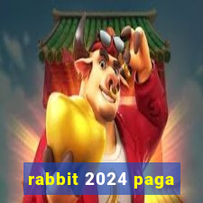 rabbit 2024 paga