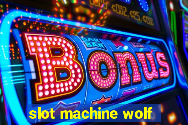 slot machine wolf