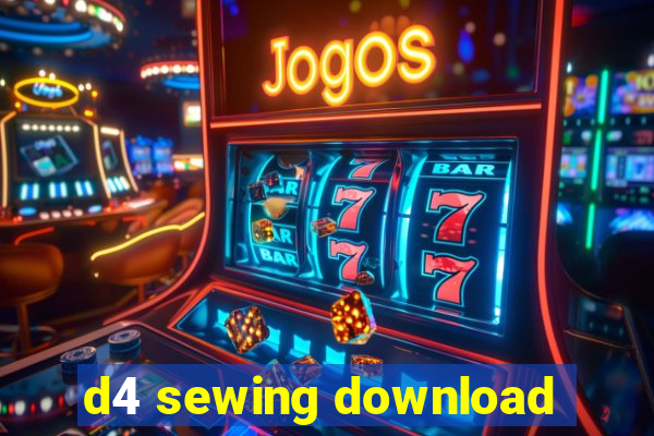 d4 sewing download