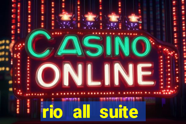 rio all suite hotel & casino las vegas