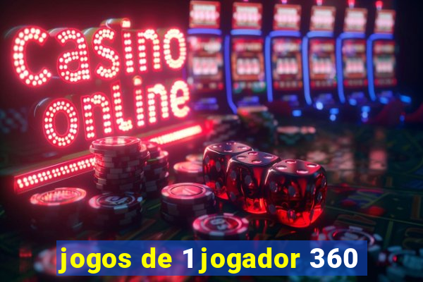 jogos de 1 jogador 360