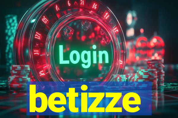 betizze