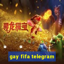 gay fifa telegram