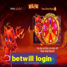 betwill login