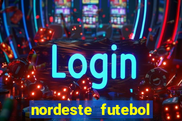 nordeste futebol vip no net