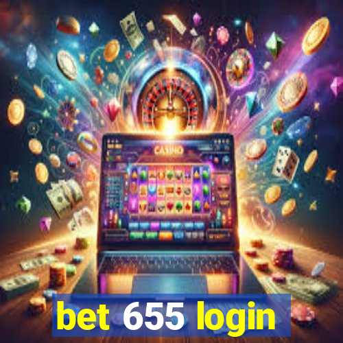 bet 655 login