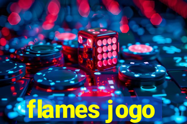 flames jogo