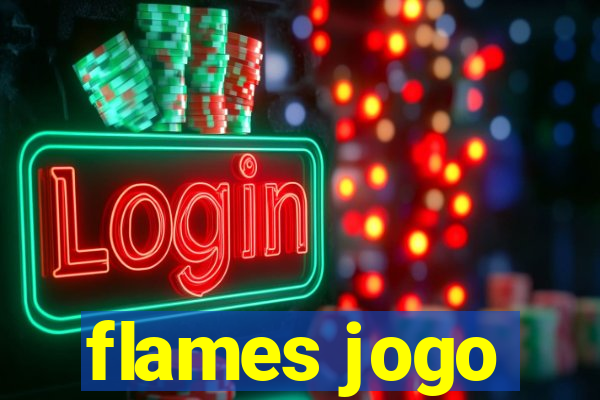 flames jogo