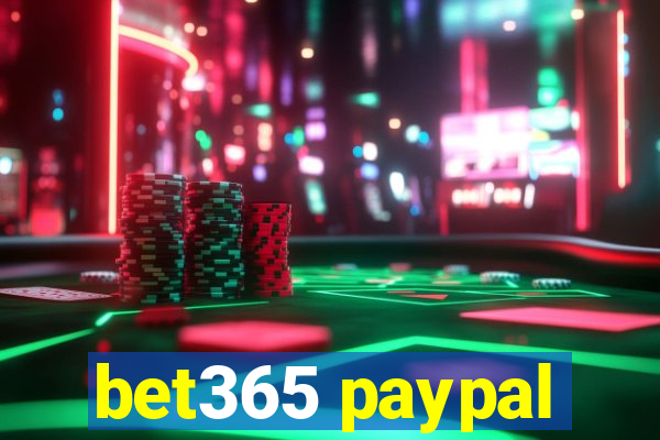 bet365 paypal