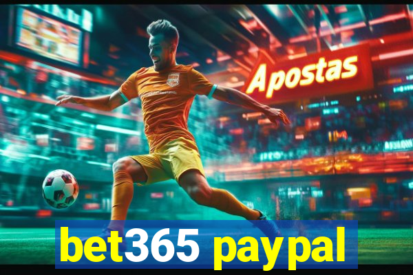 bet365 paypal