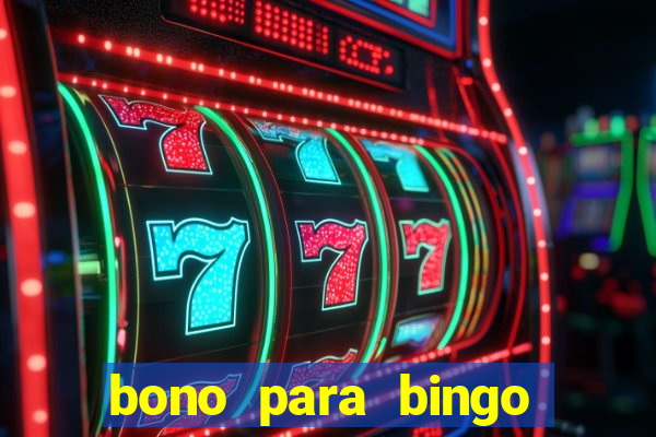 bono para bingo sin deposito