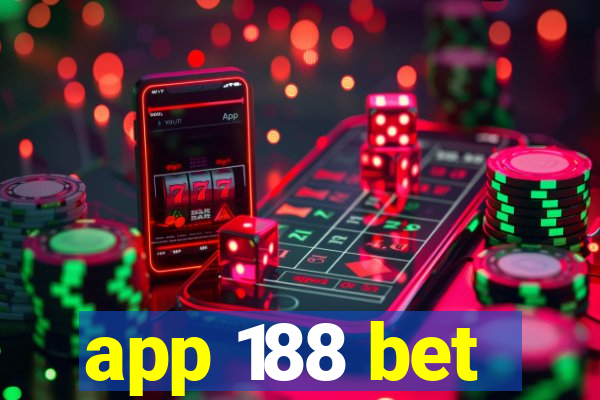 app 188 bet