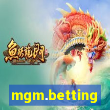 mgm.betting