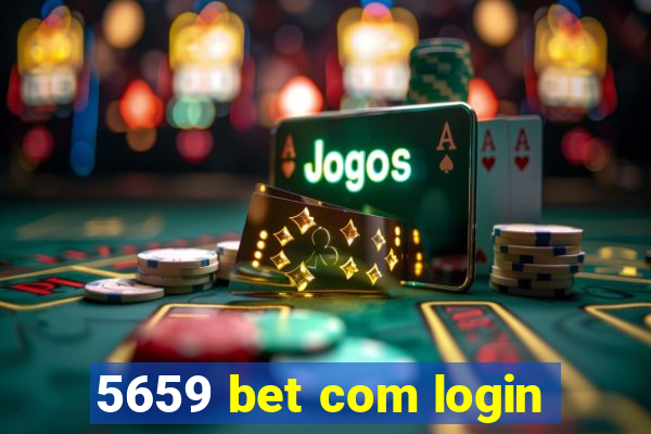 5659 bet com login