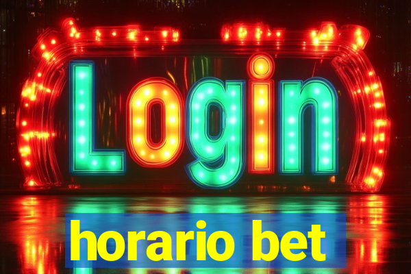 horario bet