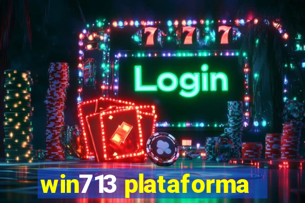 win713 plataforma