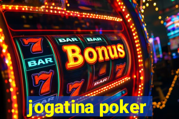 jogatina poker