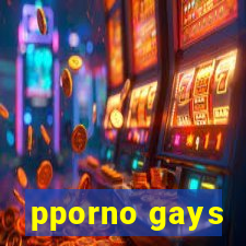 pporno gays