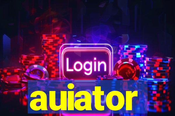 auiator