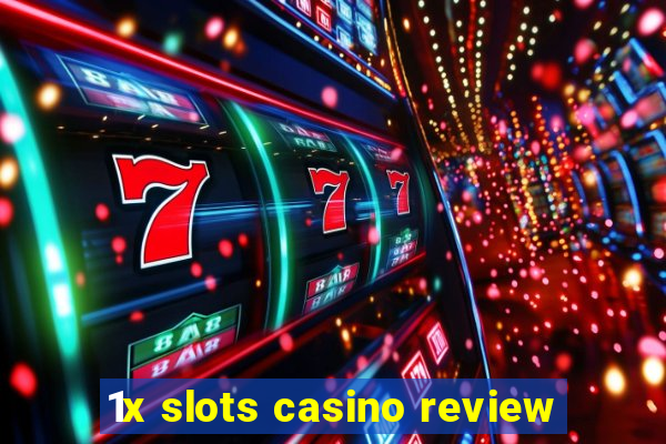 1x slots casino review