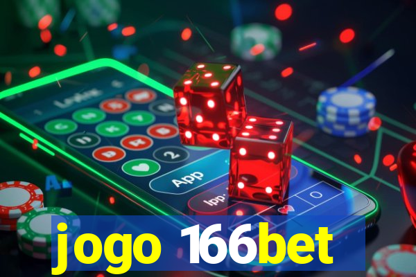 jogo 166bet