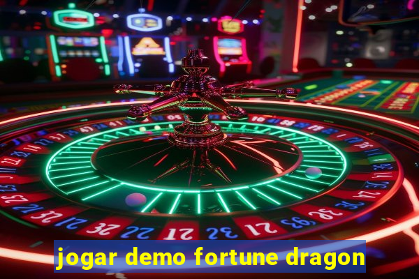 jogar demo fortune dragon