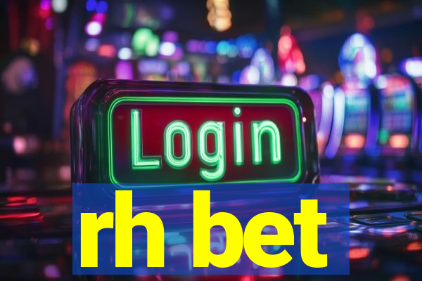 rh bet