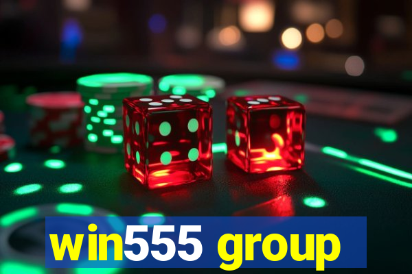 win555 group