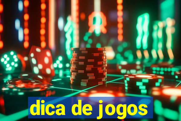 dica de jogos