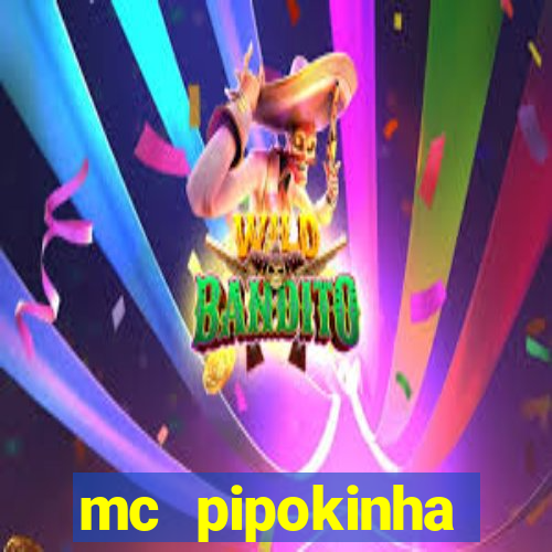 mc pipokinha privacy videos