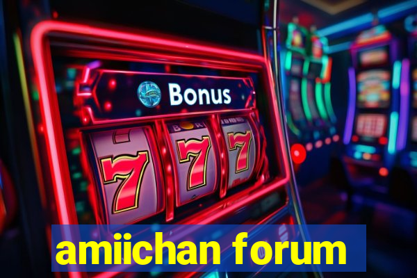 amiichan forum