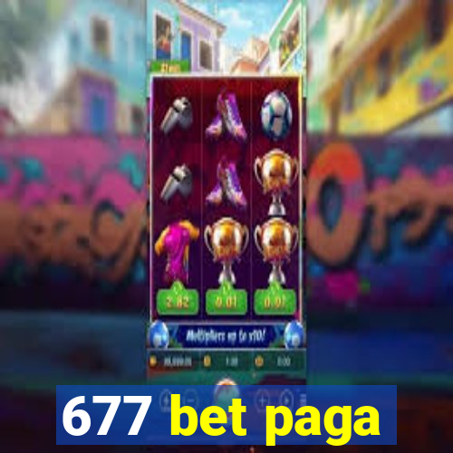 677 bet paga