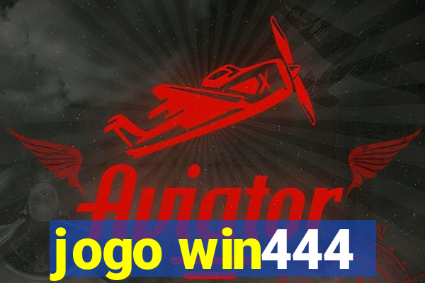 jogo win444