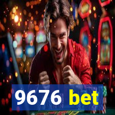 9676 bet