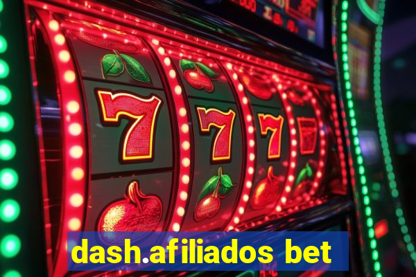 dash.afiliados bet