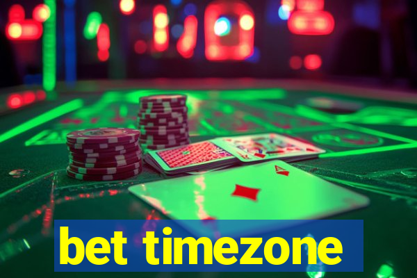 bet timezone