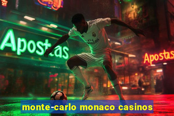 monte-carlo monaco casinos