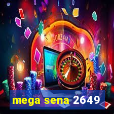 mega sena 2649